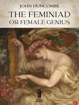 cover image of The Feminead, or Female Genius